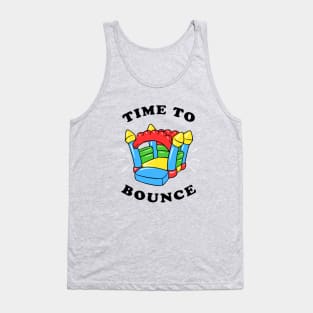 Time To Bounce Tank Top